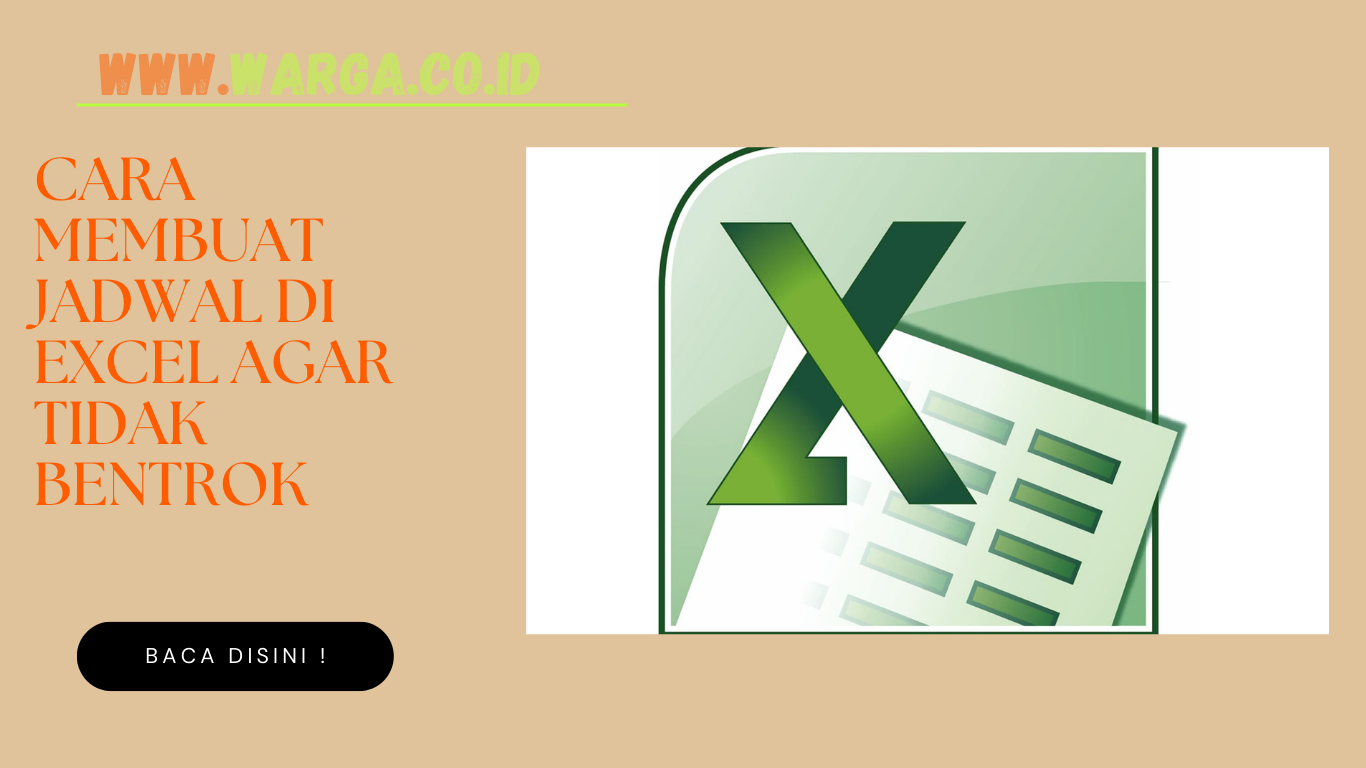 CARA MEMBUAT JADWAL DI EXCEL AGAR TIDAK BENTROK