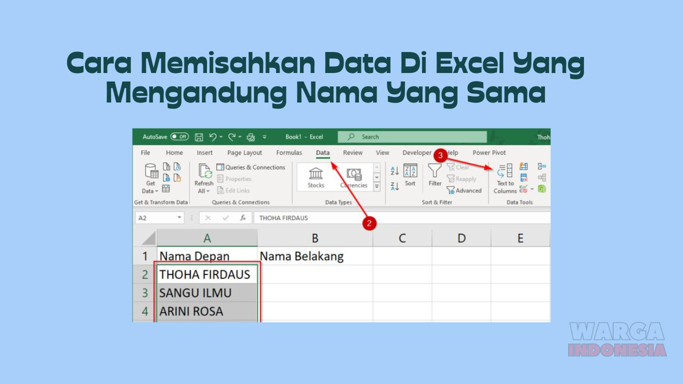 Cara Memisahkan Data Di Excel Yang Mengandung Nama Yang Sama