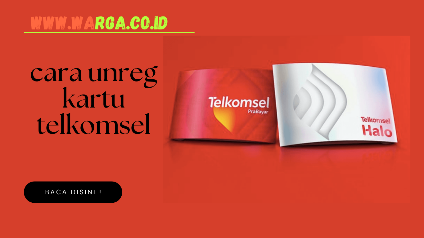 Cara Unreg Kartu Telkomsel