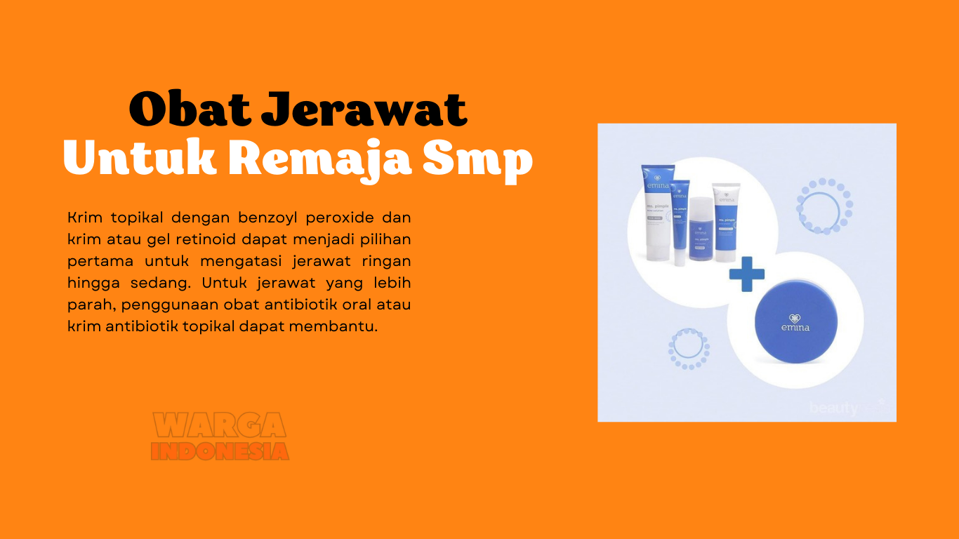 Obat Jerawat untuk Remaja SMP