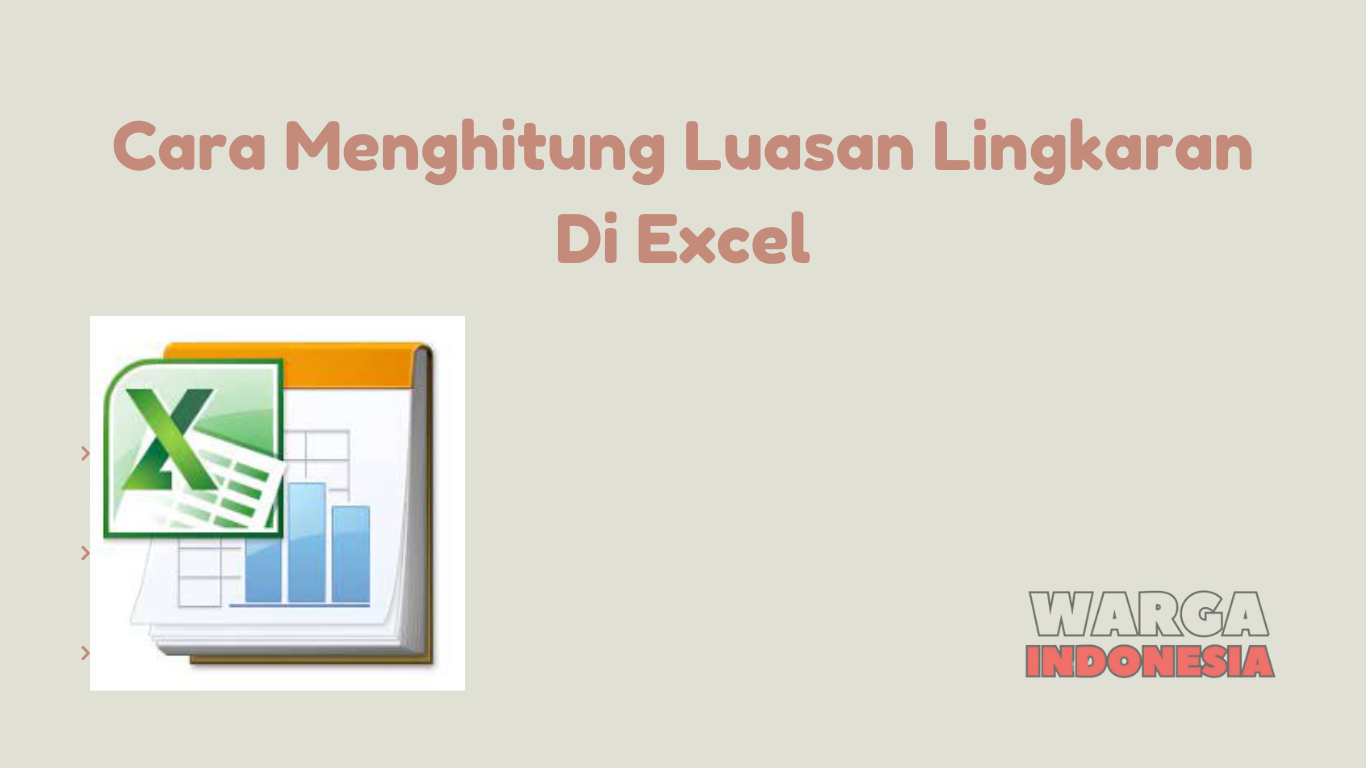 Cara Menghitung Luasan Lingkaran Di Excel