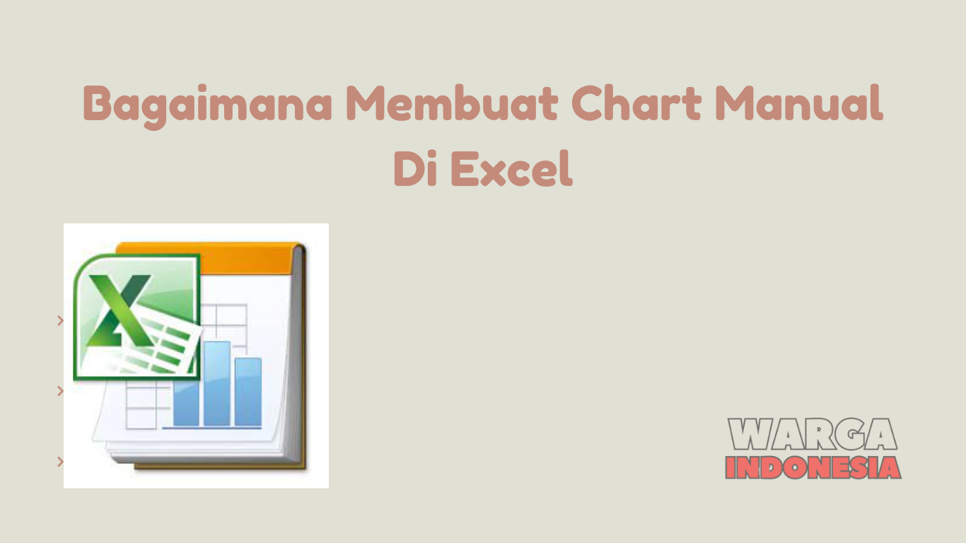 Bagaimana Membuat Chart Manual Di Excel