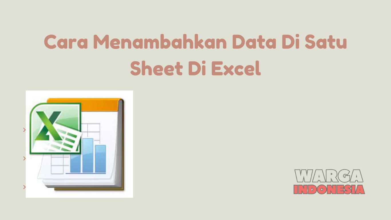 Cara Menambahkan Data Di Satu Sheet Di Excel