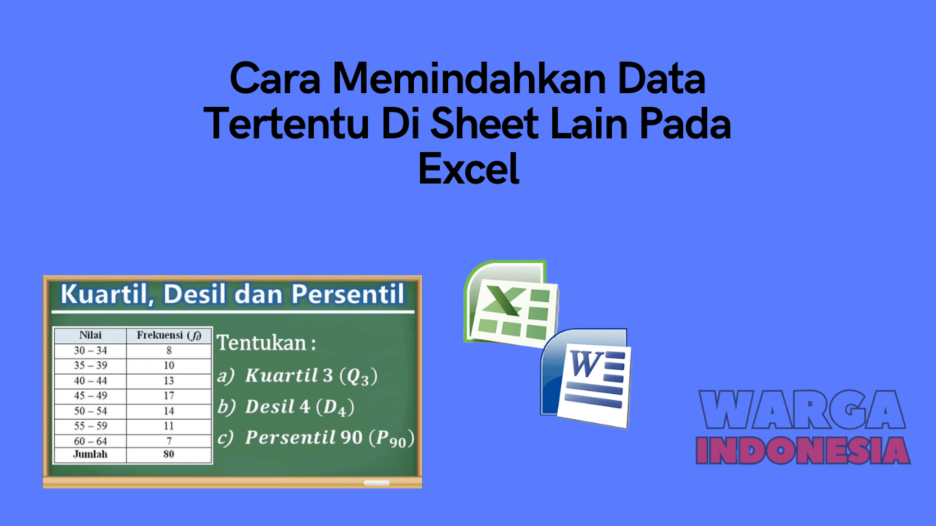 Cara Memindahkan Data Tertentu Di Sheet Lain Pada Excel