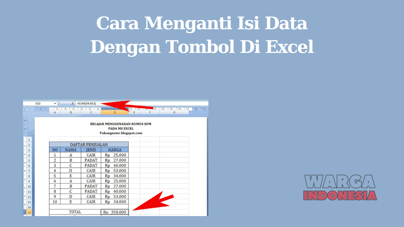 Cara Menganti Isi Data Dengan Tombol Di Excel