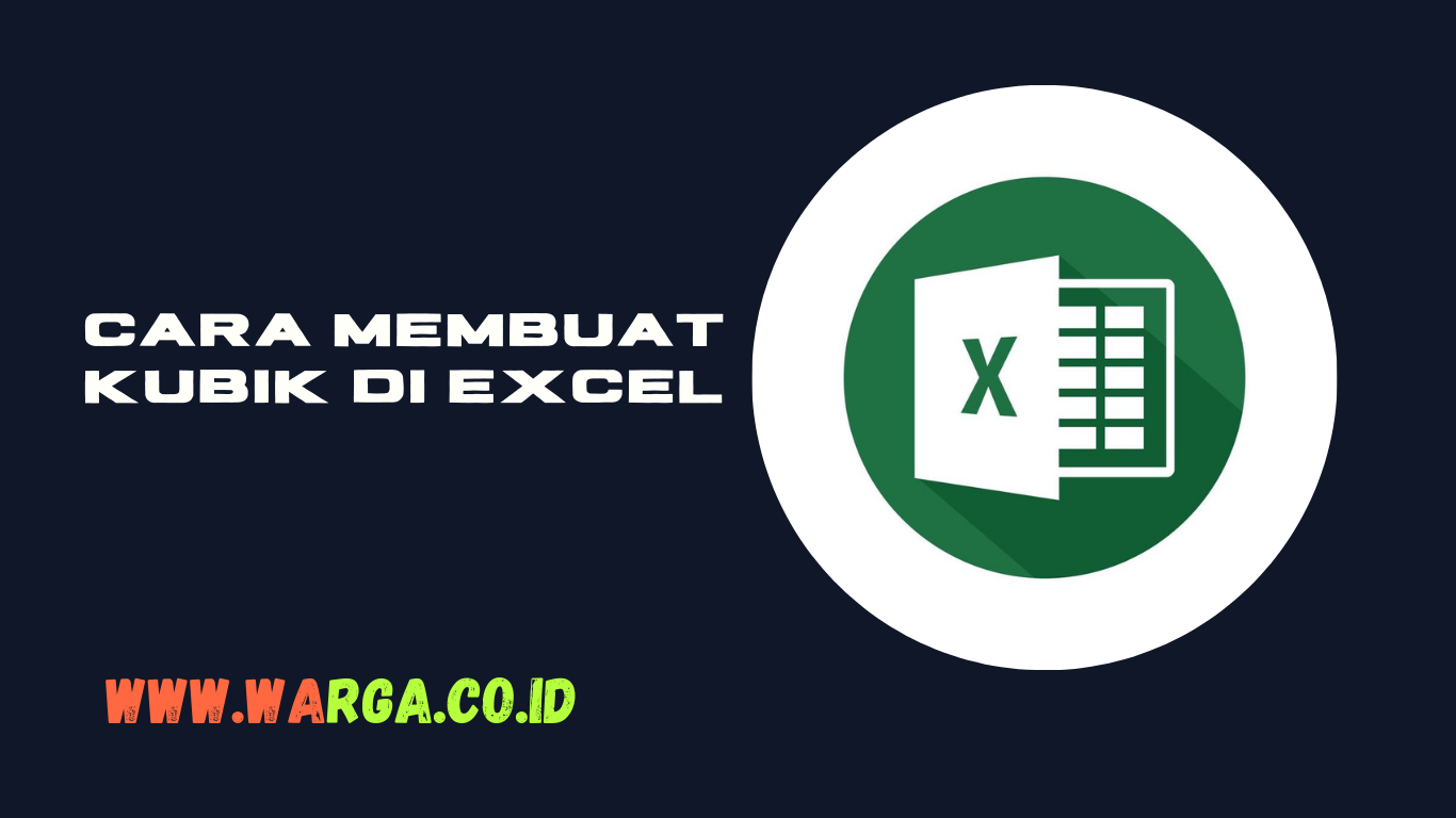 CARA MEMBUAT KUBIK DI EXCEL