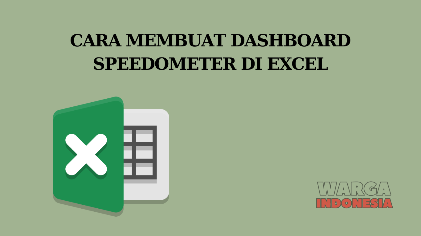 CARA MEMBUAT DASHBOARD SPEEDOMETER DI EXCEL