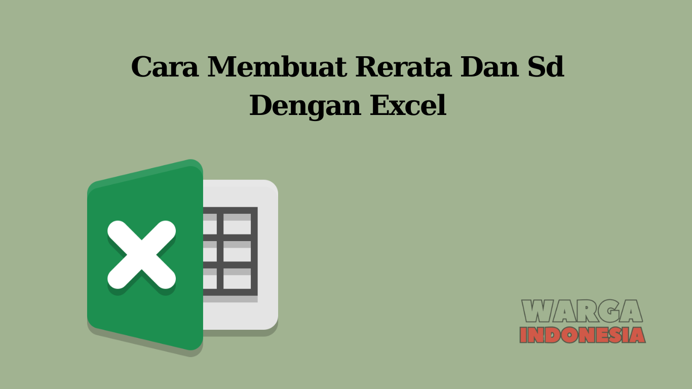 Cara Membuat Rerata Dan Sd Dengan Excel