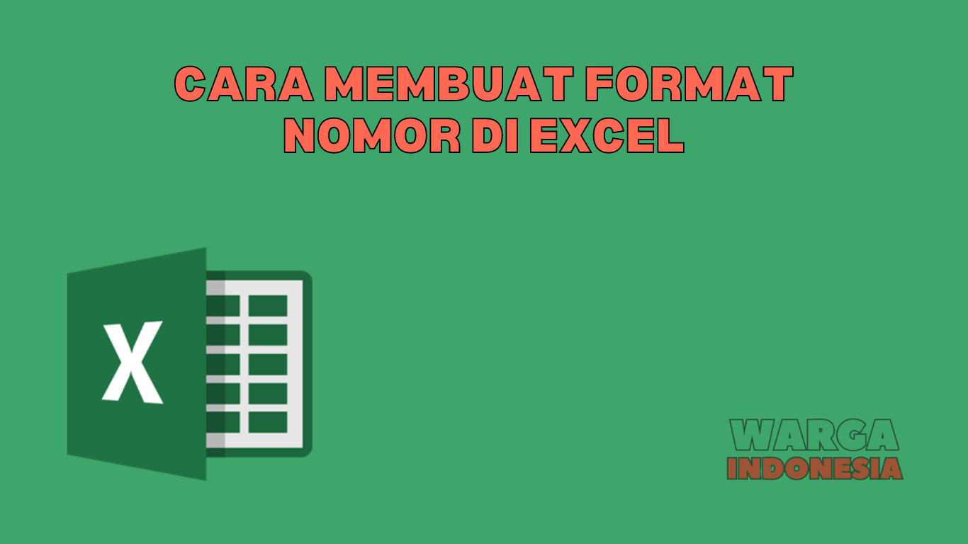 CARA MEMBUAT FORMAT NOMOR DI EXCEL