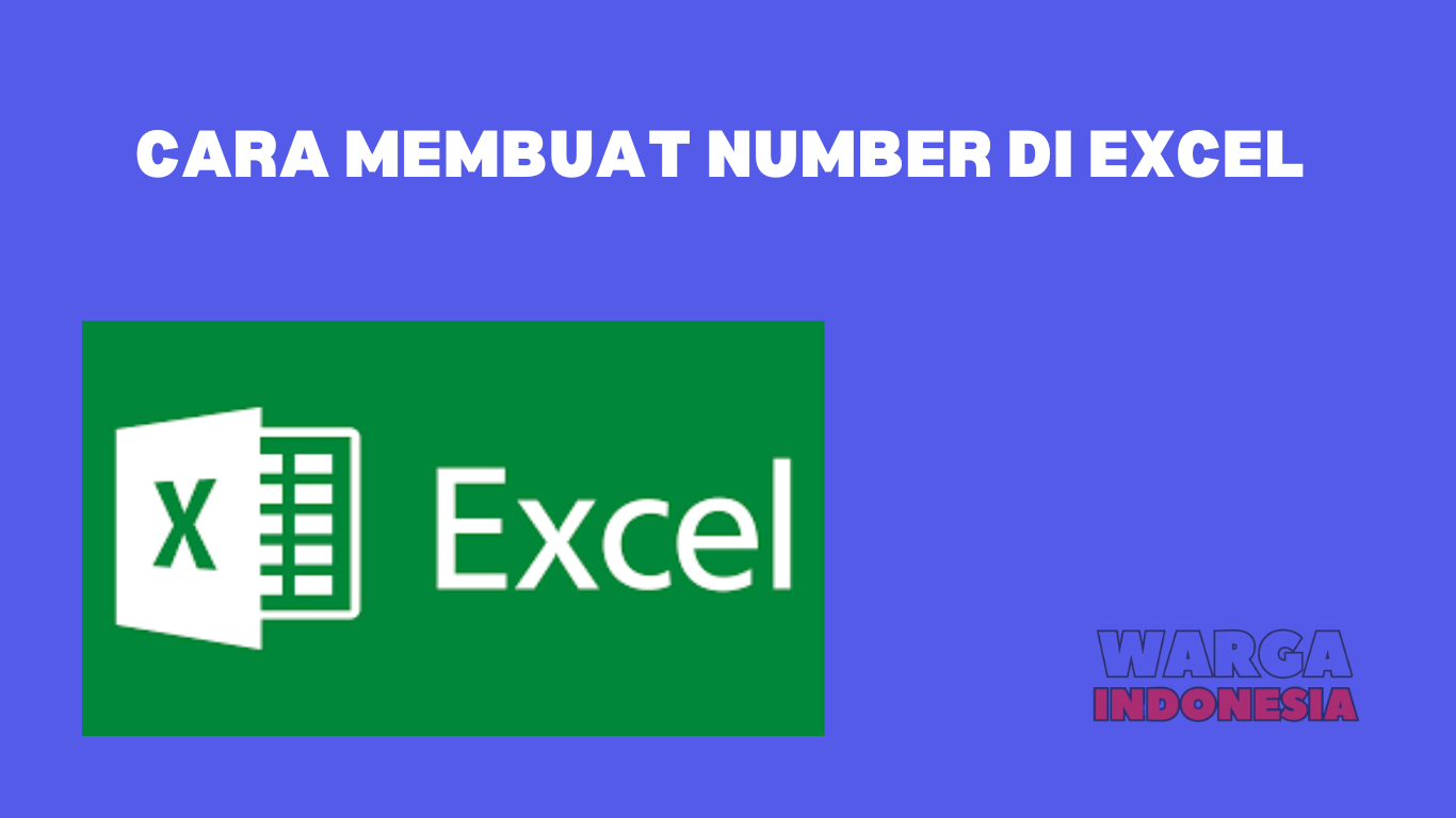 CARA MEMBUAT NUMBER DI EXCEL