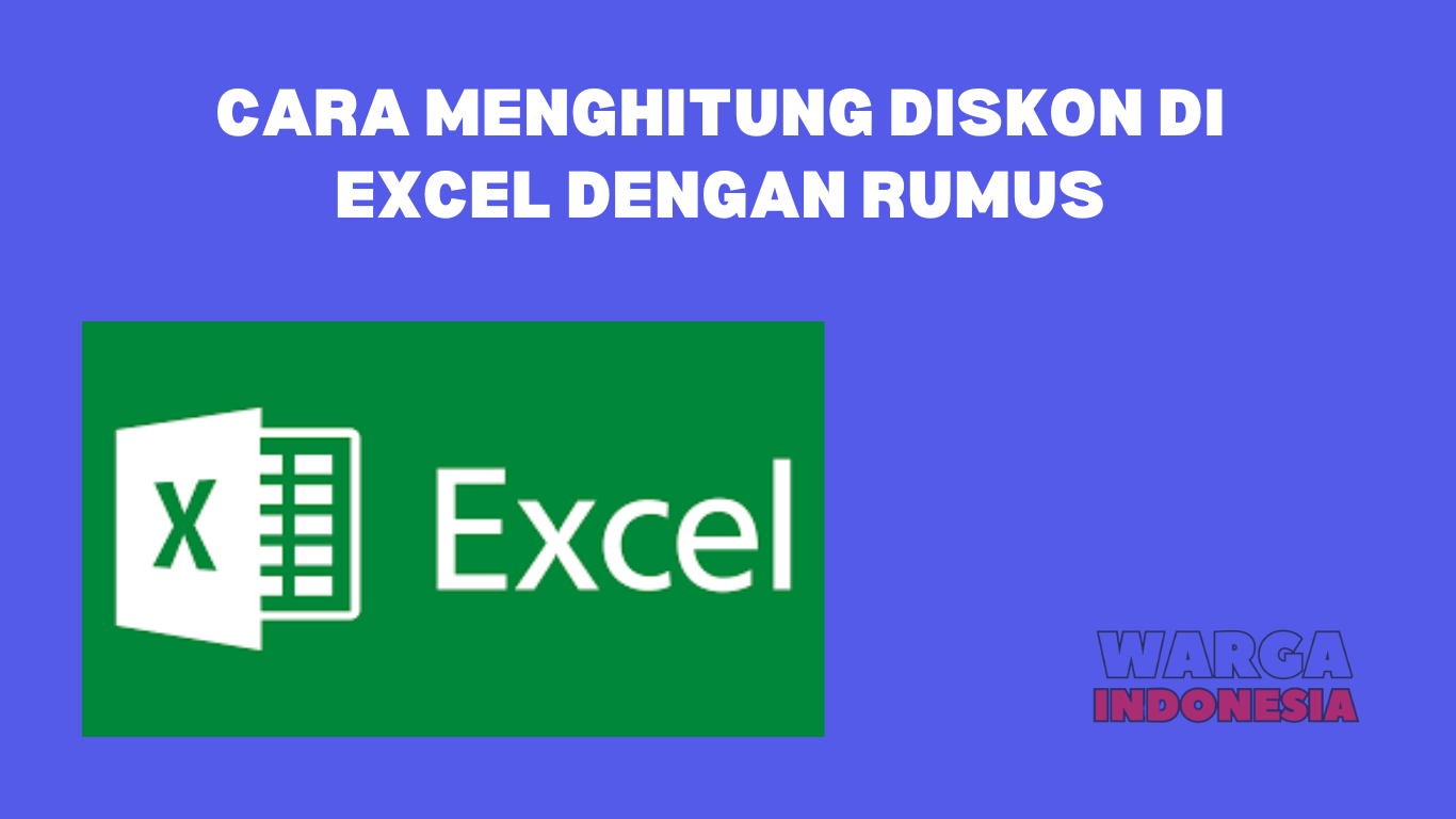 Cara Menghitung Diskon Di Excel Dengan Rumus