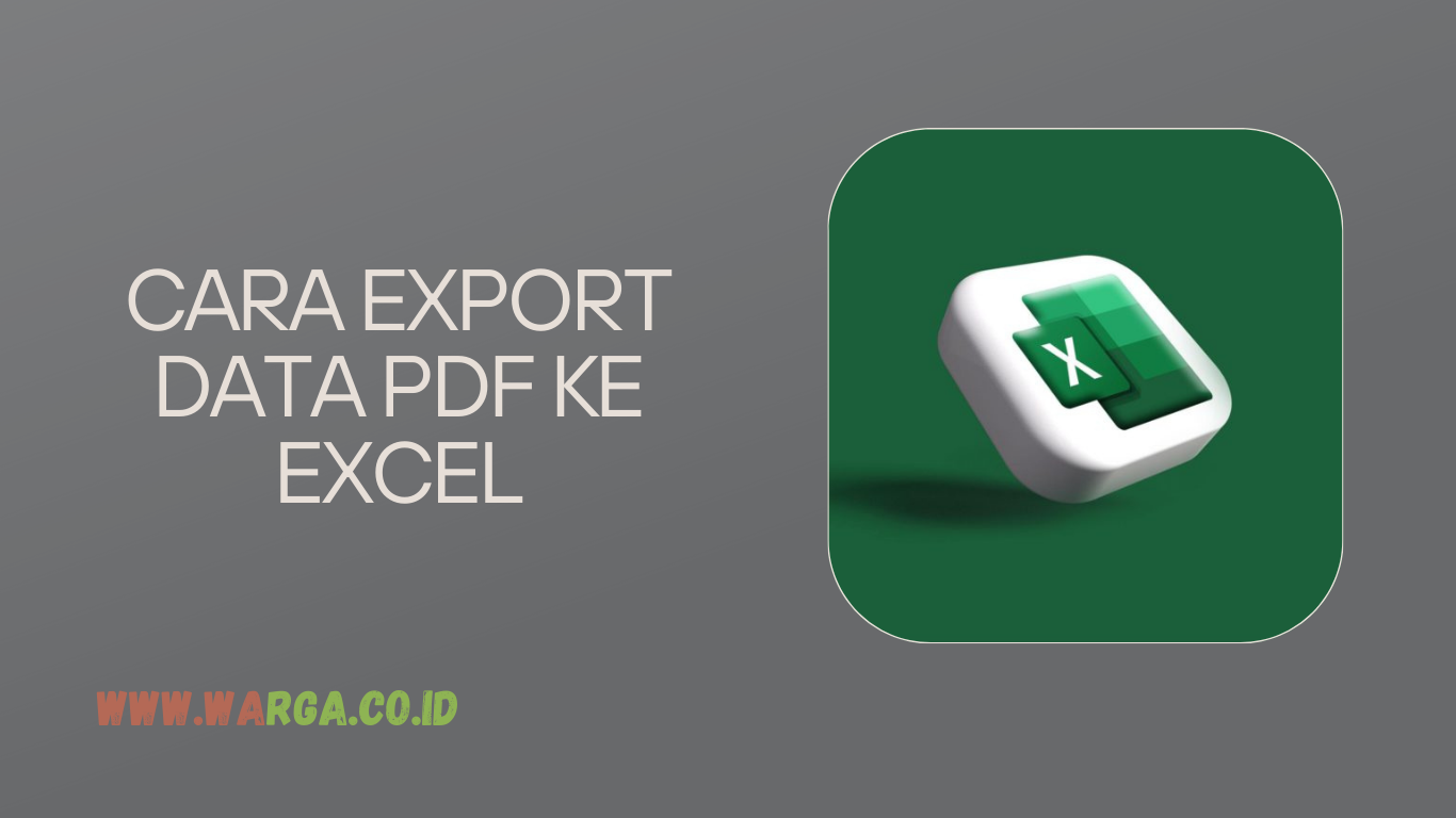 CARA EXPORT DATA PDF KE EXCEL