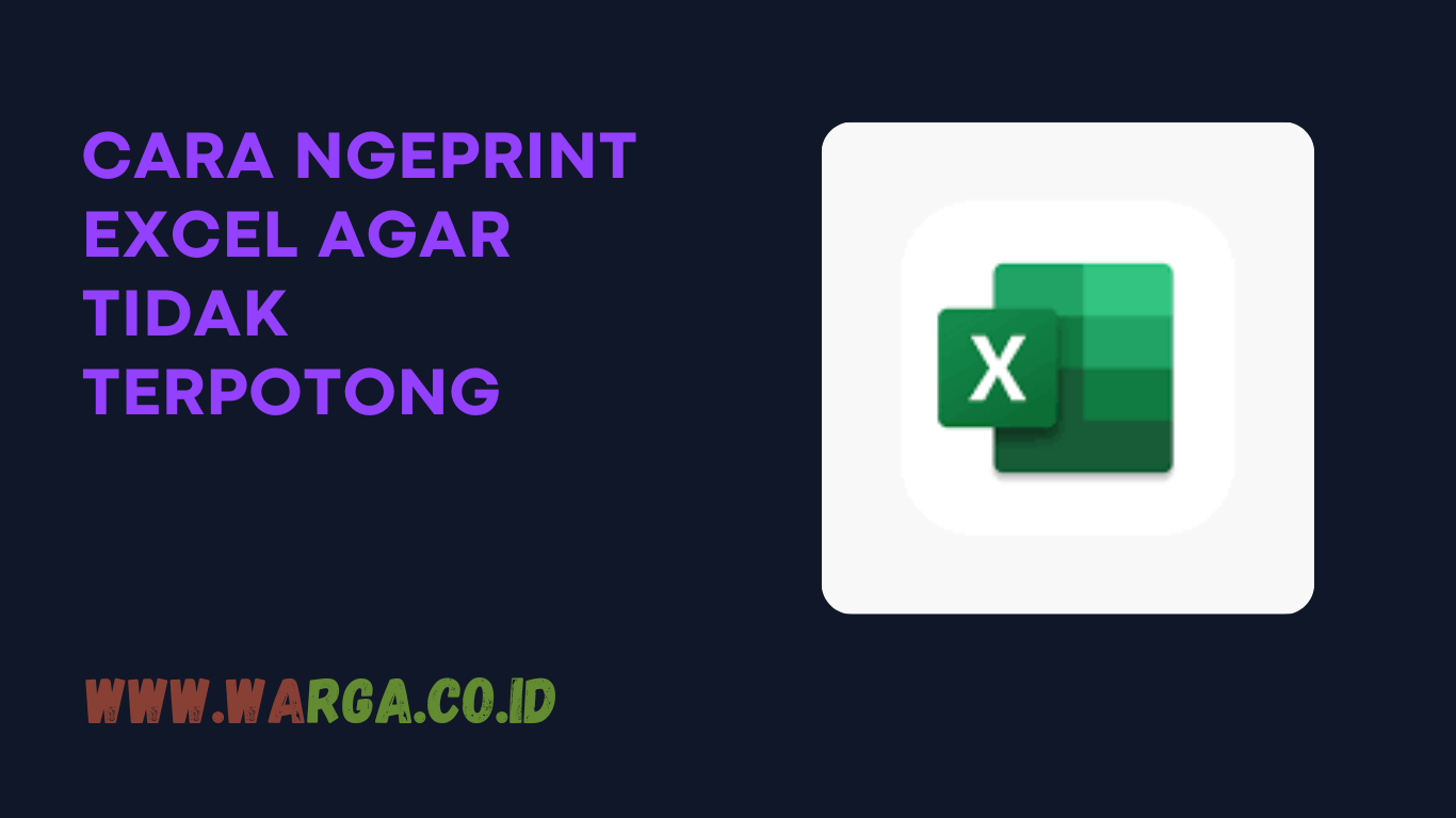 CARA NGEPRINT EXCEL AGAR TIDAK TERPOTONG